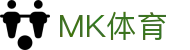 MK体育（MK sports）中国官方主页 - 官方在线登录